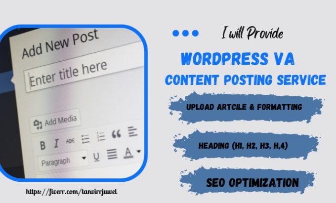 Gig Preview - Be your wordpress VA and upload content like blog articles posting and publish