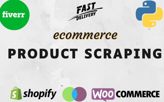 Gig Preview - Scrape products and import in shopify or woocommerce