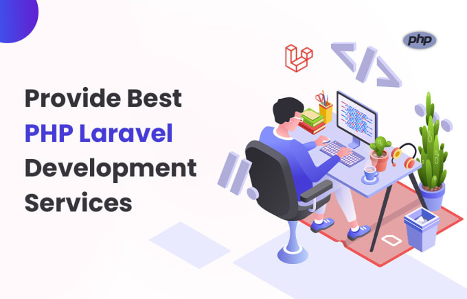 Gig Preview - Provide best PHP laravel development service