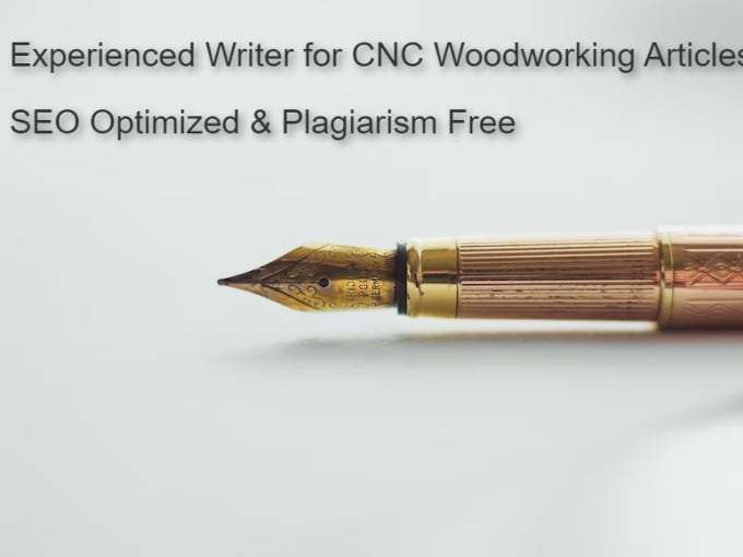 Gig Preview - Write SEO articles on cnc woodworking tools and machines