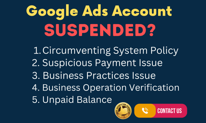 Gig Preview - Fix google ads account suspended issue from suspension