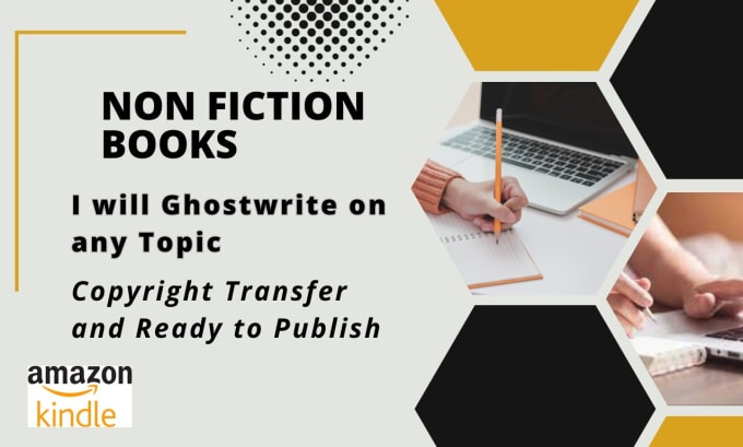 Bestseller - be your best ghost ebook writer, ebook writer and kindle book writer