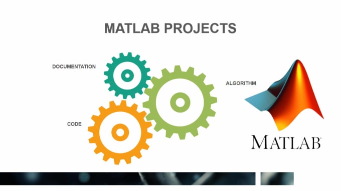 Gig Preview - Design matlab projects for machine learning