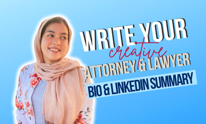 Gig Preview - Write your attorney and lawyer bio or linkedin summary