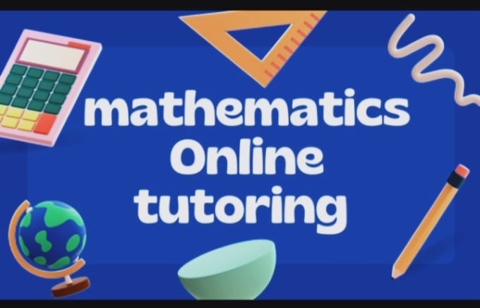 Gig Preview - Be online math tutor for online learning