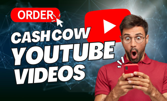 Gig Preview - Create high quality cash cow youtube videos