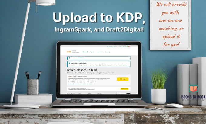 Gig Preview - Upload or teach you to upload your book to amazon KDP or ingramspark