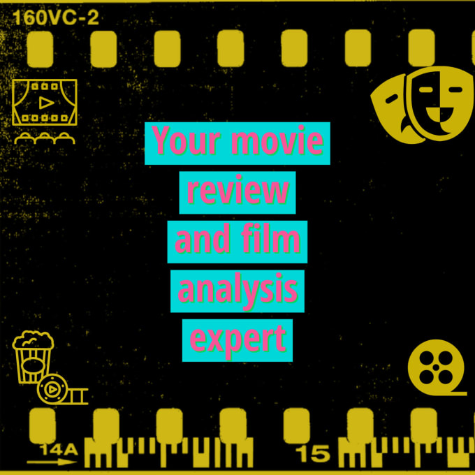 Gig Preview - Write a movie analysis, film analysis, or movie review article