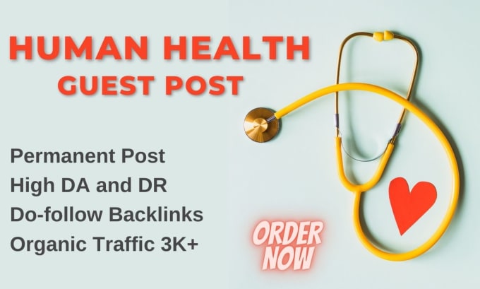 Gig Preview - Do human health guest post with high authority backlinks