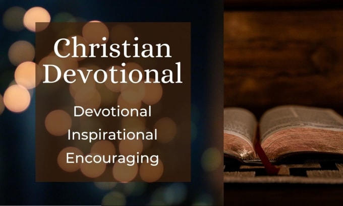 Gig Preview - Write christian devotionals or inspirational posts