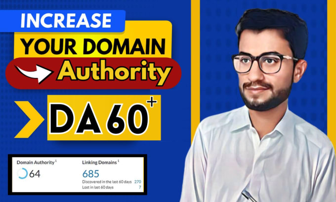 Gig Preview - Increase domain authority score moz da 50 plus guaranteed