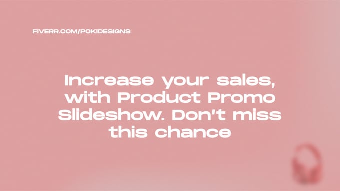 Gig Preview - Create animated product slideshow video for your brand