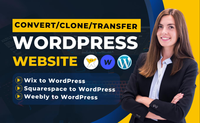 Gig Preview - Convert clone or transfer wix, webflow, squarespace, weebly to wordpress website