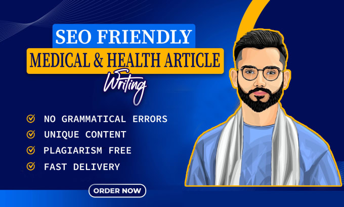 Gig Preview - Write SEO friendly medical and health articles with research references