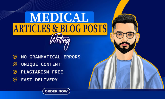 Gig Preview - Write best medical articles and blog posts for you