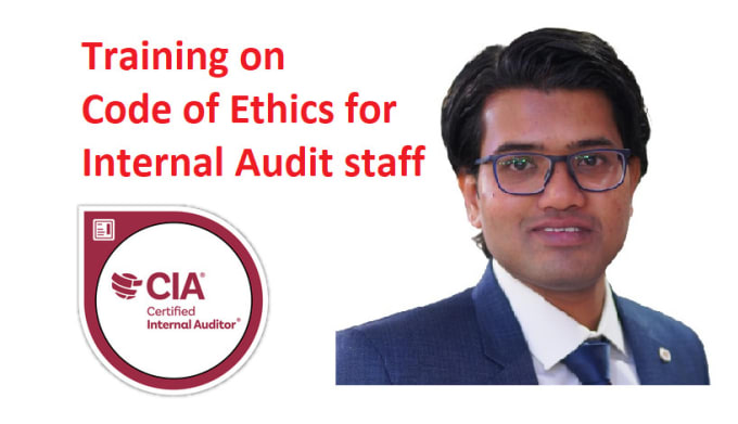 Gig Preview - Provide training on code of ethics for internal audit staff