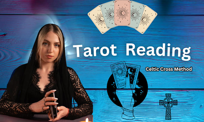 Gig Preview - Do deep tarot reading using the celtic cross method