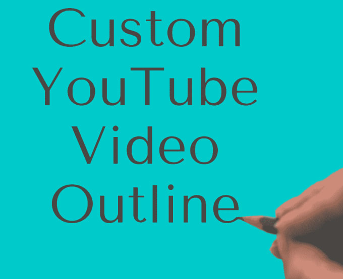 Gig Preview - Write an outline for your youtube video