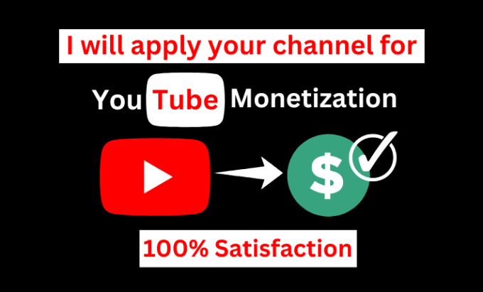 Bestseller - apply your channel for youtube monetization with  adsense