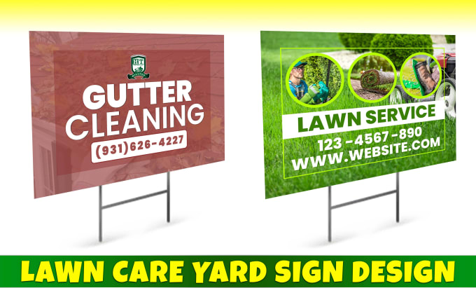 Gig Preview - Do lawn care yard signs, signage, billboard, and banner design