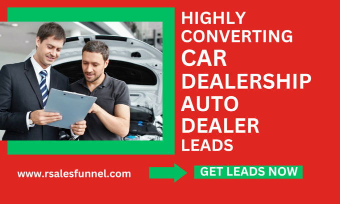 Gig Preview - Used car leads car dealership leads car repair leads car parts leads car leads