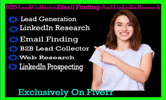 Gig Preview - Do b2b lead collector email finding and linkedin research