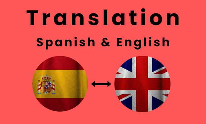 Gig Preview - Translate spanish into english