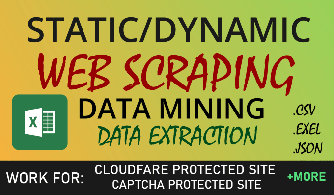 Gig Preview - Do web scraping, data mining, and data extraction