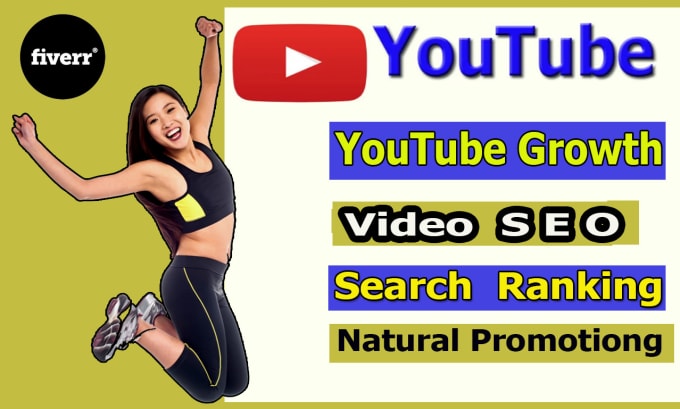 Gig Preview - Do SEO and video promotion   youtube channel perfect