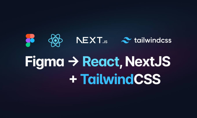 Gig Preview - Convert figma to react js, next js with tailwind css