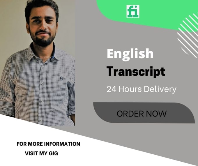 Gig Preview - Provide you transcript of your english audio or video transcription