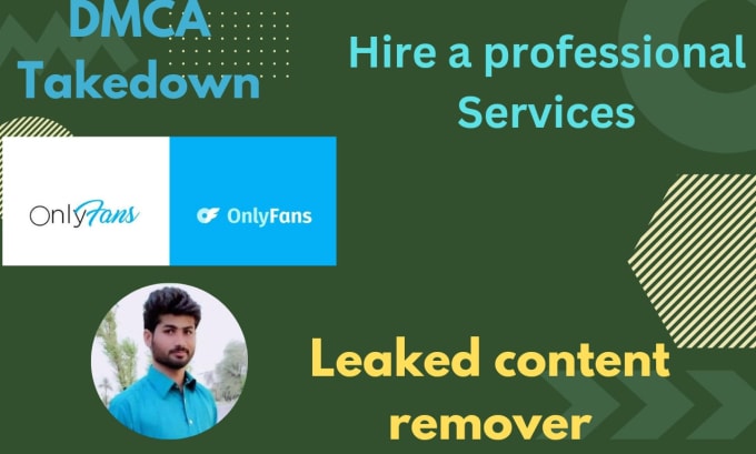 Gig Preview - Send dmca to remove your leaked onlyfans content under dmca