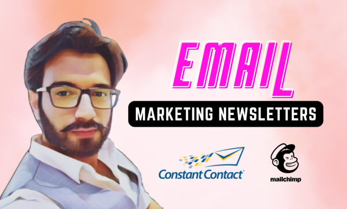 Gig Preview - Make marketing newsletters for constant contact and mailchimp