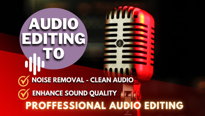 Gig Preview - Remove background noise, enhance sound quality of your audio