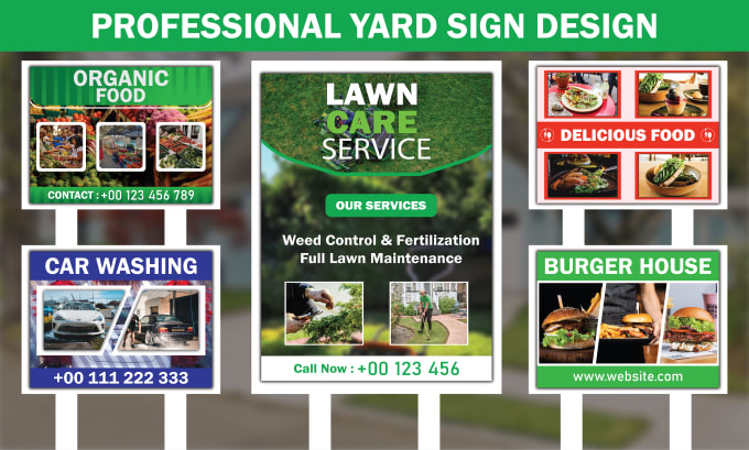 Gig Preview - Design yard sign, signage, lawn sign, billboard and real estate sign