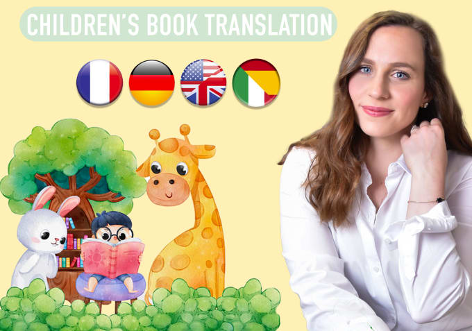 Gig Preview - Translate your childrens book into french, german, spanish, english