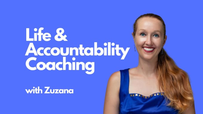 Gig Preview - Be your life and accountability coach