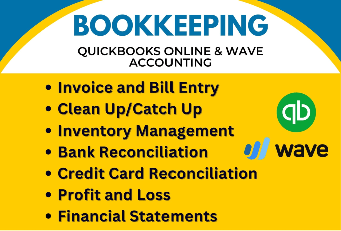 Gig Preview - Do bookkeeping in quickbooks online and wave accounting with bank reconciliation