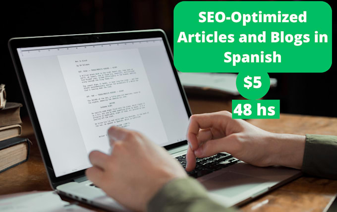 Gig Preview - Create SEO optimized articles and blogs in spanish