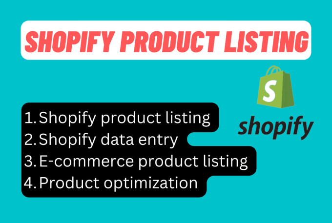 Gig Preview - Do professional shopify product listing and data entry