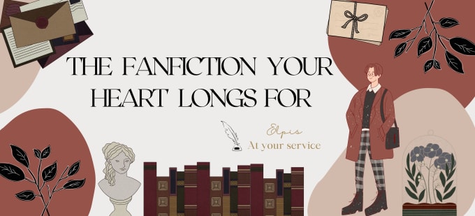 Gig Preview - Write the fanfiction your heart longs for