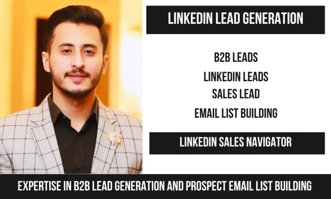 Gig Preview - Do linkedin lead generation, b2b leads, sales leads and email list building