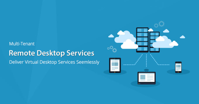 Gig Preview - Help you configure remote desktop services rds