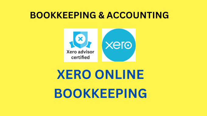 Gig Preview - Do xero bookkeeping by xero certified proadvisor bookkeeper