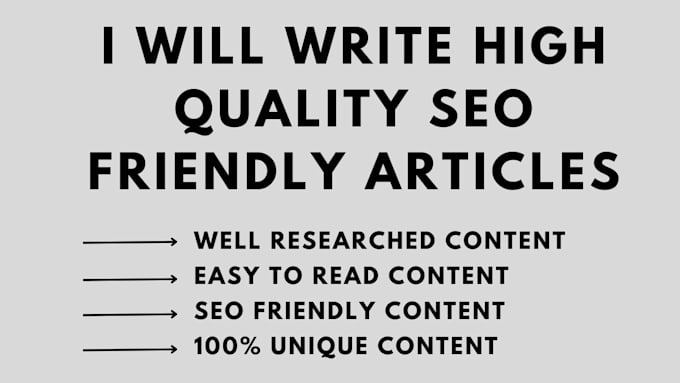 Gig Preview - Write high quality SEO friendly articles in 24 hours