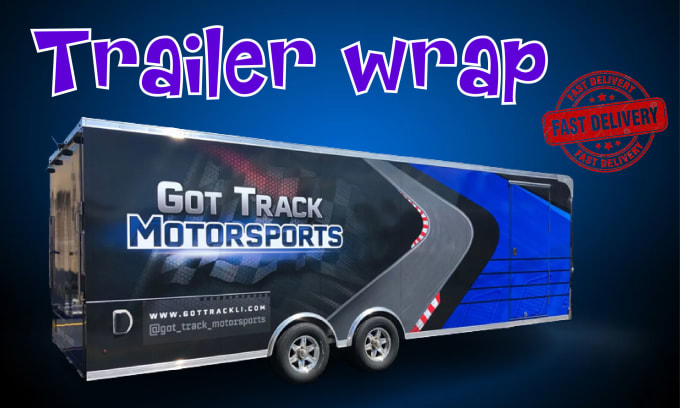 Gig Preview - Design professional box trailer , trailer wrap, food truck wrap, van wrap design