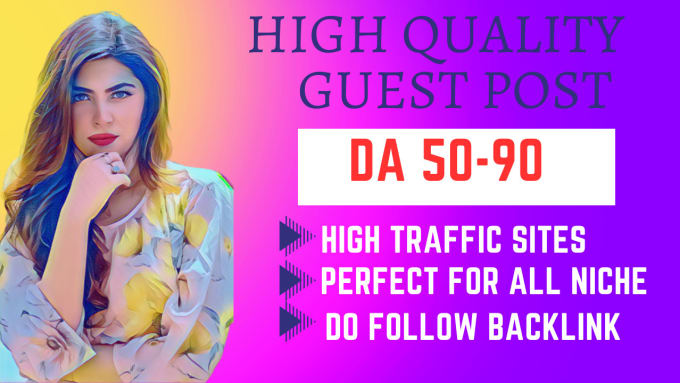 Gig Preview - Write and publish guest post on high da sites with dofollow backlinks