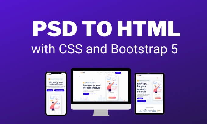 Gig Preview - Transform your psd to html with css and bootstrap responsive