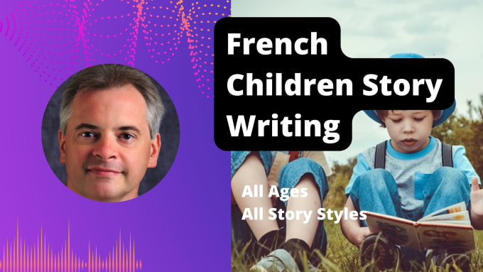 Gig Preview - Write a story for children in french