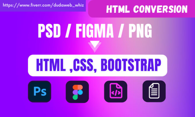 Gig Preview - Convert your PSD figma design to html css bootstrap with responsive